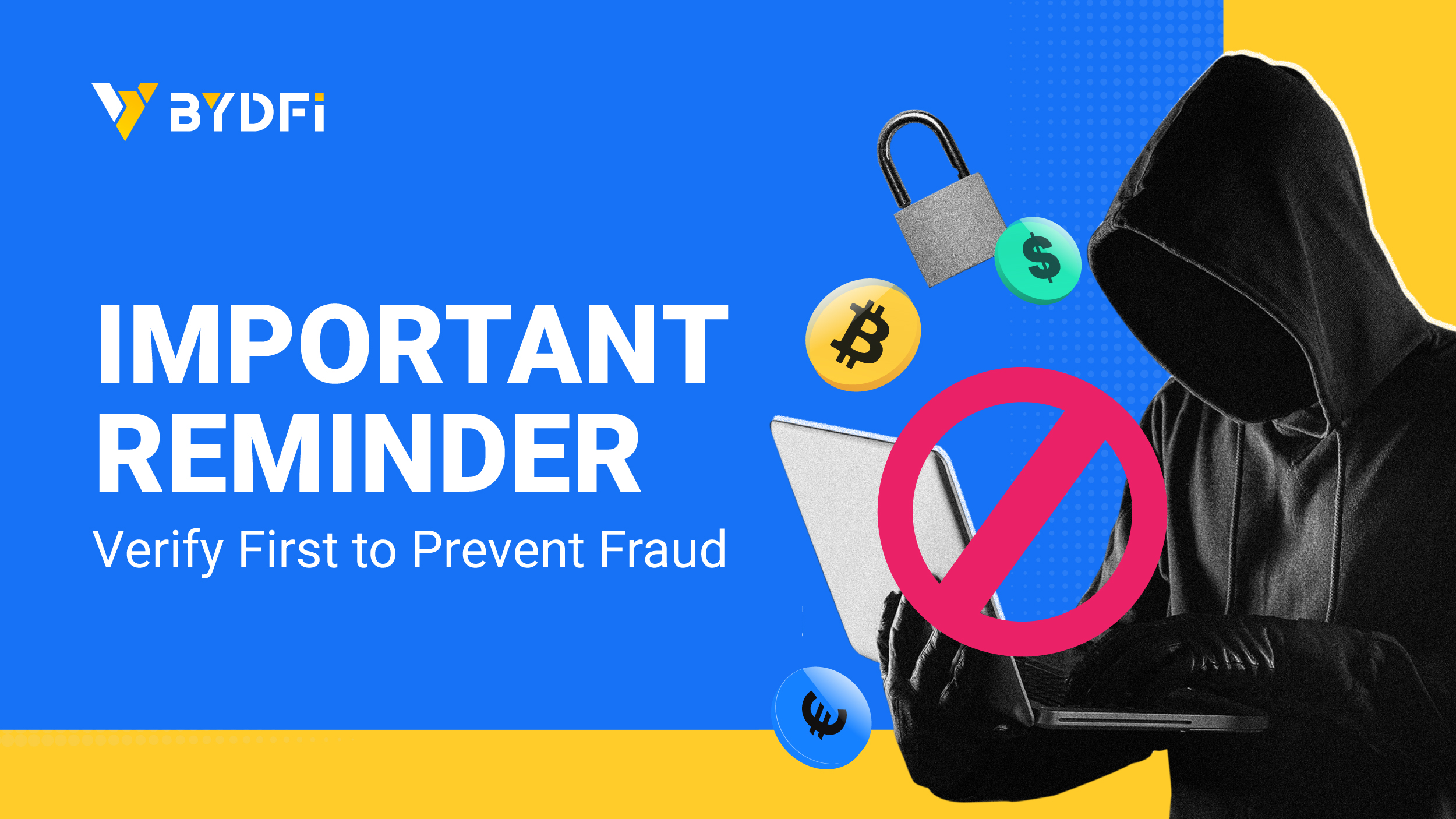 BYD.1742468753239.10-Verify First to Prevent Fraud_01.jpg